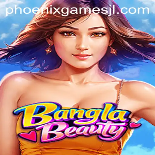 Experience the Vibrant World of BanglaBeauty by Phoenix Games