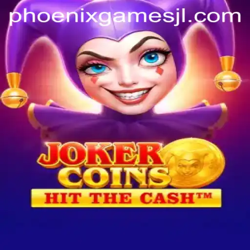 Discover the Thrills of JokerCoins: A Unique Adventure in the World of Phoenix Games